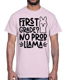 First Grade No Prob 153#- first grade- Cotton Tee