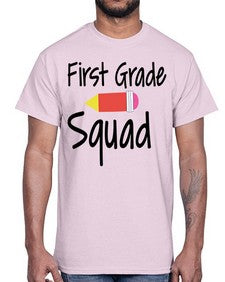 First Grade Squad 154#- first grade- Cotton Tee