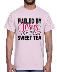 Fueled By Jesus And Sweet Tea 989#- tea- Cotton Tee