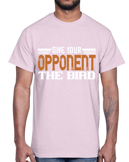 Give your opponent the bird 2268#- badminton- Cotton Tee