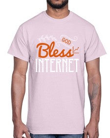 God bless internet 77#- internet- Cotton Tee