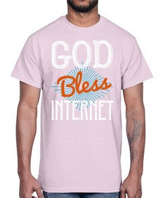 God bless internet 78#- internet- Cotton Tee