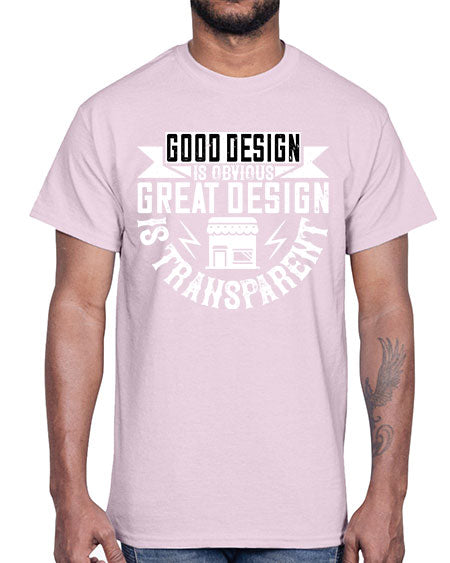 Good design is obvious Great design is transparent Style 170#- architect- Cotton Tee