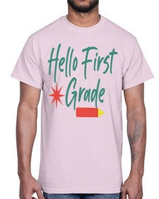 Hello First Grade 277#- first grade- Cotton Tee
