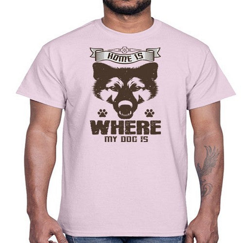 Home Is Where My Dog Is Style 202#- dogs- Cotton Tee