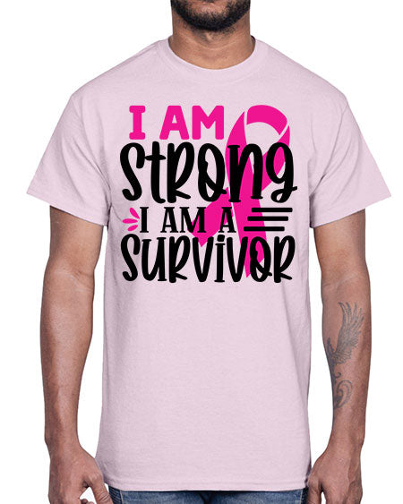 I Am Strong I Am a Survivor 19#- breast cancer- Cotton Tee