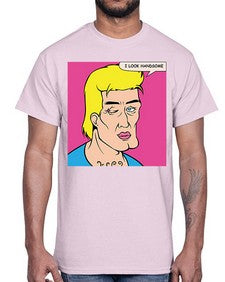 I Look Handsome 574#- art pop art- Cotton Tee