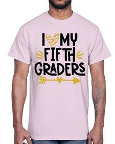 I Love My Fifth 364#- fifth grade- Cotton Tee