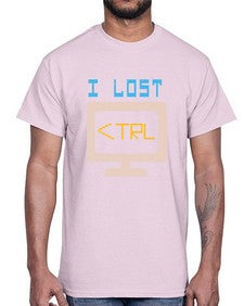 I lost Ctrl 40#- computer- Cotton Tee