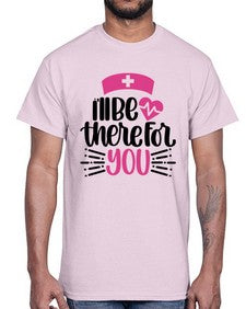 Ill Be There For You Style Style 952#- nurse- Cotton Tee