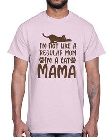 Im Not Like A Regular Mom Im A Cat Mama Style 17#- cats- Cotton Tee