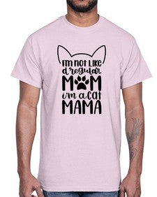 Im Not Like A Regular Mom Style 95#- cats- Cotton Tee