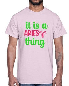It is a aries thing 253#- aries- Cotton Tee