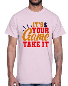 Its your game Take it 128#- chess- Cotton Tee