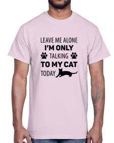 Leave Me Alone Style 62#- cats- Cotton Tee