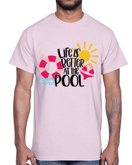 Life Is Better At The Pool Style 33#- summer- Cotton Tee