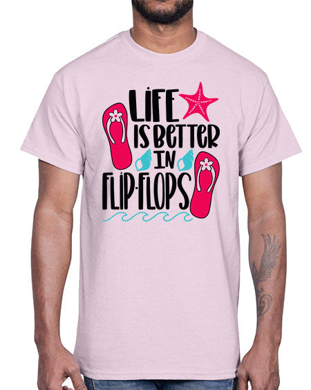 Life Is Better Is FlipFlops Style 31#- summer- Cotton Tee