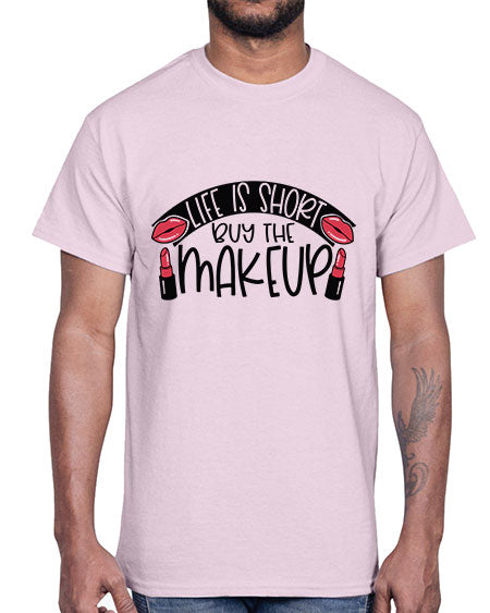 Life Is Short Buy The Makeup Style 60#-makeup Cotton Tee