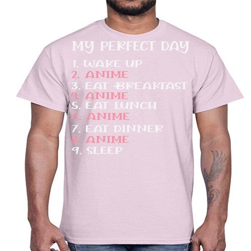 My Perfect Day Funny Kawaii Anime 269#- anime- Cotton Tee