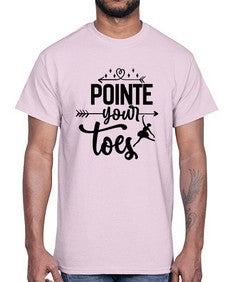 Pointe your toes 177#- ballet- Cotton Tee