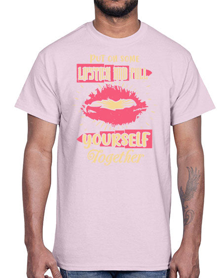 Put on some lipstick and pull yourself together Style 188#-makeup Cotton Tee