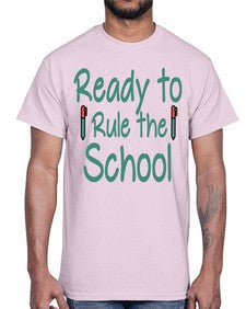 Ready to Rule the School 740#- graduation- Cotton Tee