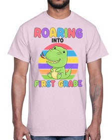 Roaring to first Grade Trex 768#- first grade- Cotton Tee