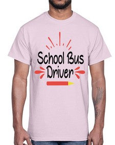School Bus Driver 793#- graduation- Cotton Tee