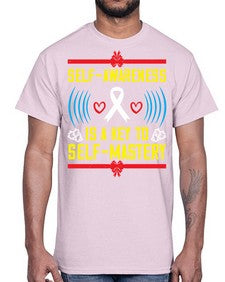 Self wareness is a key to self mastery Style 32#- Self awareness- Cotton Tee