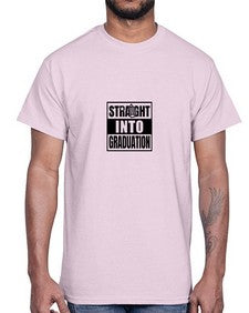 Straight into graduation 894#- graduation- Cotton Tee