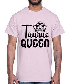 Taurus queen 504#- taurus- Cotton Tee