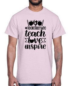 Teacher Life Teach Love Inspire Style 1456#- teacher- Cotton Tee