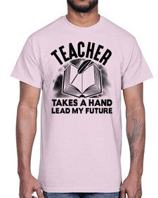 Teacher take a hand Style 383#- teacher- Cotton Tee