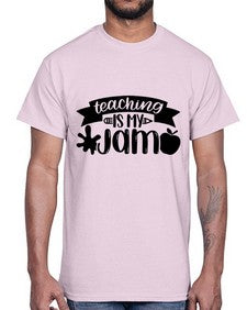 Teaching Is My Jam Style 1482#- teacher- Cotton Tee