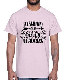 Teaching Our Future Style 1488#- teacher- Cotton Tee