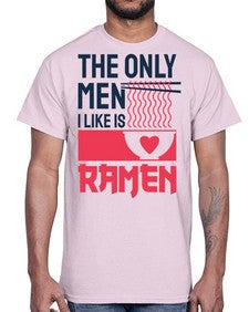 The Only Men I Like 1623#- Ramen- Cotton Tee