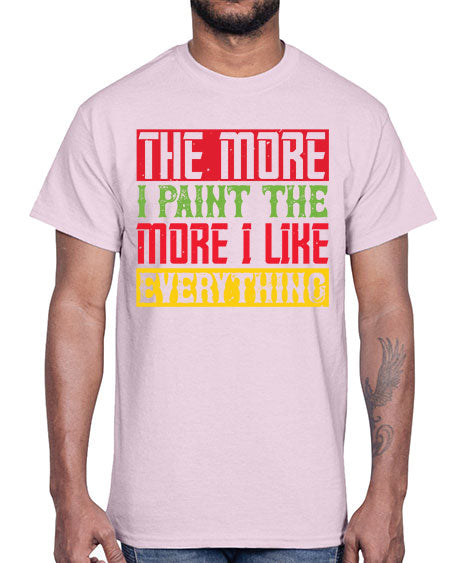 The more I paint the more I like everything Style 220#- kids- Cotton Tee