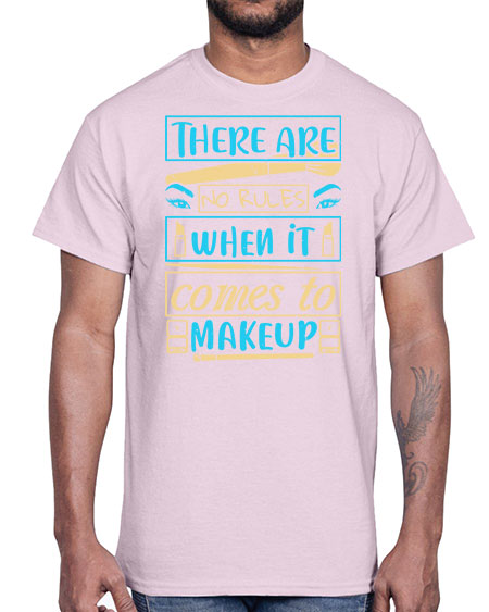 There are no rules when it comes to makeup Style 180#-makeup Cotton Tee