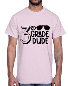 Third Grade Dude 957#- third grade- Cotton Tee