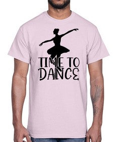Time to dance 201#- ballet- Cotton Tee