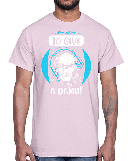 Too glam to give a damn Style 176#-makeup Cotton Tee