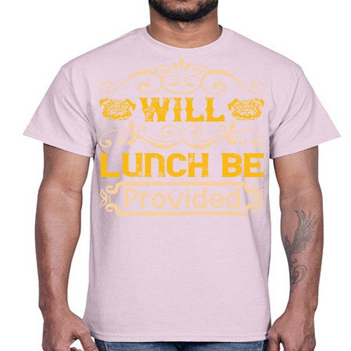 Will Lunch Be Provided Style 7#- dogs- Cotton Tee