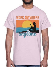 Work Anywhere Anytime 2#- internet- Cotton Tee