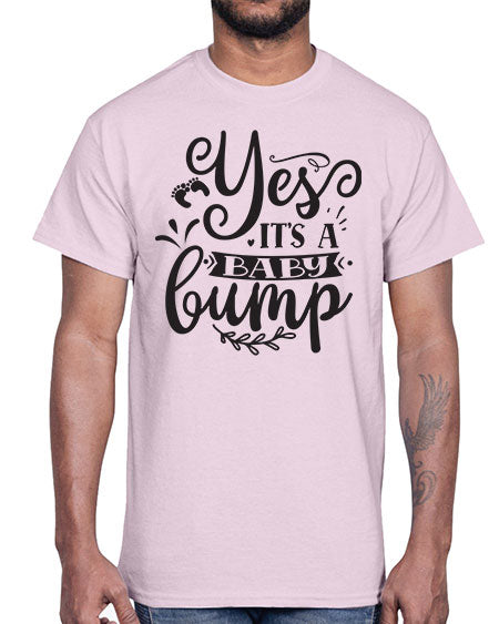 Yes it s a baby bump 476#- pregnancy- Cotton Tee