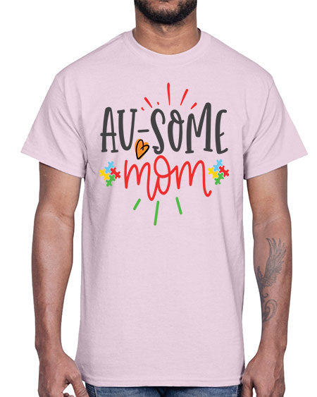 ausome mom Style 4#- autism- Cotton Tee