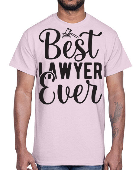 best lawyer ever 613#- lawyer- Cotton Tee