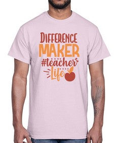 difference maker teacher life 710#- teacher- Cotton Tee