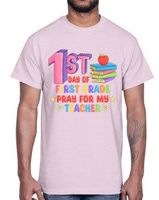 first day of first Grade 101#- first grade- Cotton Tee