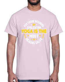 for those wounded by civilization yoga is the most healing salve  221#- yoga- Cotton Tee