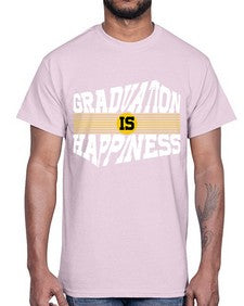 graduation is happiness 223#- graduation- Cotton Tee